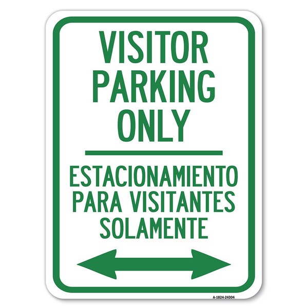 Bilingual Reserved Parking Visitor Parking Only Estacionamiento Para Visitantes, A-1824-24304